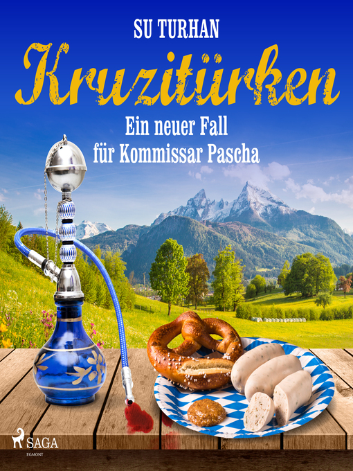 Title details for Kruzitürken--Ein neuer Fall für Kommissar Pascha by Su Turhan - Available